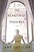 The Beautiful Possible