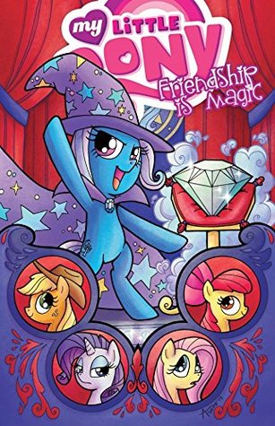 My Little Pony: Friendship Is Magic Vol. 6