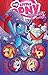My Little Pony: Friendship Is Magic Vol. 6