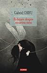 Relatare despre moartea mea by Gabriel Chifu Relatare despre moartea mea by Gabriel Chifu