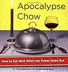 Apocalypse Chow by Jon Robertson