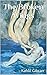 The Broken Wings by Kahlil Gibran