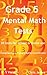 Grade 5 Mental Math Tests by Chris James
