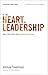 At the Heart of Leadership:...