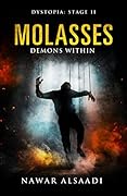 Molasses: Demons Within