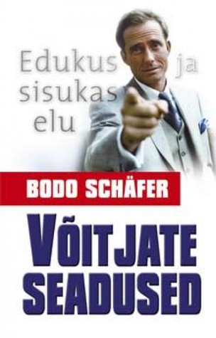 Võitjate Seadused. Edukus ja sisukas elu