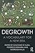 Degrowth: A Vocabulary for a New Era