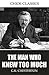 The Man Who Knew Too Much by G.K. Chesterton