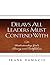 Delays All Leaders Must Con...