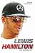 Lewis Hamilton - The Biography