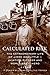 Calculated Risk: The Extraordinary Life of Jimmy Doolittle Aviation Pioneer and World War II Hero