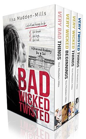 Bad Wicked Twisted (Briarwood Academy #1-3)