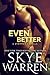 Even Better by Skye Warren
