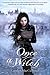 Once a Witch (Witch, #1)