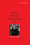 What Would Keir H...