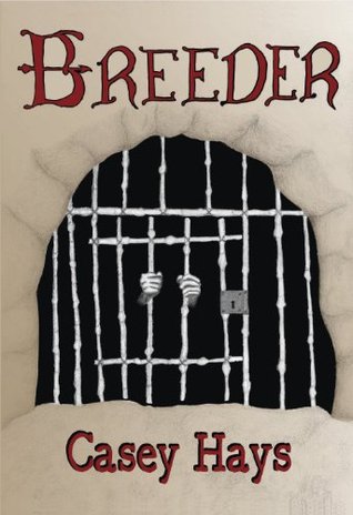 Breeder (Arrow's Flight, #1)