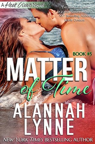 Matter of Time (Heat Wave #5)