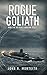 Rogue Goliath