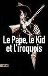 Le Pape, le Kid e...
