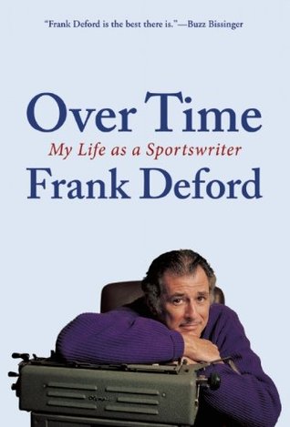 Over Time: My Life as a Sportswriter (Hardcover)