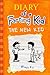 Diary Of A Farting Kid: The New Kid