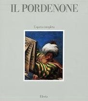 Il Pordenone: L'opera Completa (Hardcover)