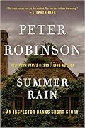 Summer Rain: An Inspector Banks Short Story