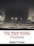 The Dead Rising: The Beginning