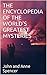 The Encyclopedia of the World's Greatest Mysteries