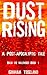 Dust Rising: A Post-ApocalypticTale (Back To Wildwood Book 1)