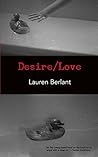 Desire/Love
