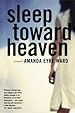 Image for Sleep Toward Heaven