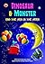 Dinosaur and Monster and Th...