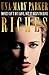 Riches: An irresistible bestseller of sin and scandal