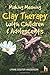 Making Meaning: Clay Therap...