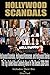 Hollywood Scandals by Gina Ford