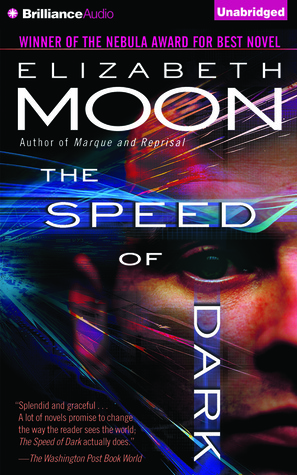 The Speed of Dark