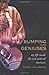 Bumping Into Geniuses: My Life Inside the Rock and Roll Business