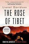 The Rose of Tibet by Lionel Davidson