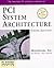 PCI System Architecture