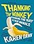 Thanking the Monkey: Rethin...