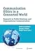 Communication Ethics in a Connected World: Research in Public Relations and Organisational Communication