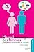 Manuel A L'Usage Des Femmes Pour (Enfin) Comprendre Les Hommes