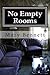No Empty Rooms