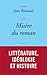 Misère du roman: collection bleue (Littérature Française) (French Edition)