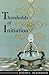 Thresholds of Initiation by Joseph L. Henderson