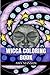 Wicca Coloring Book: Wicca Adult Coloring Book