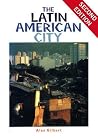 The Latin American City 2nd Edition The Latin American City 2nd Edition