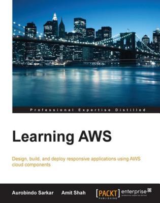 Learning Aws (Kindle Edition)