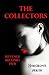 The Collectors: Revenge Becomes Her